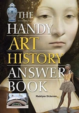 The Handy Art History Answer Book (..., Dickerson, Made