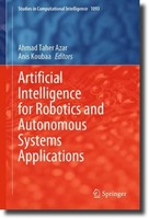 Artificial Intelligence For Robotics And Autonomous Systems Applications Ahmad T