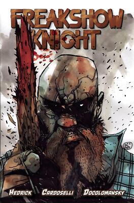 Freakshow Knight 5 Copy Pirozzi Var Incv (net) Second Sight Comic Book