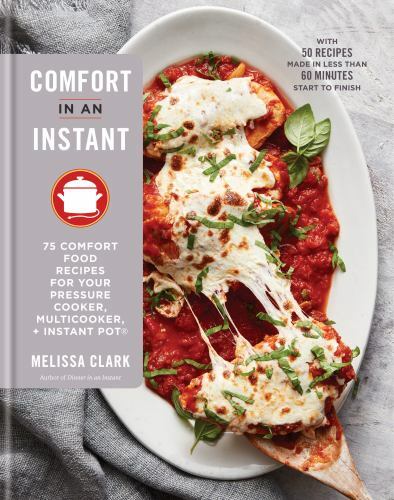 Comfort in an Instant : 75 Comfort Food Recipes.. - Picture 1 of 1