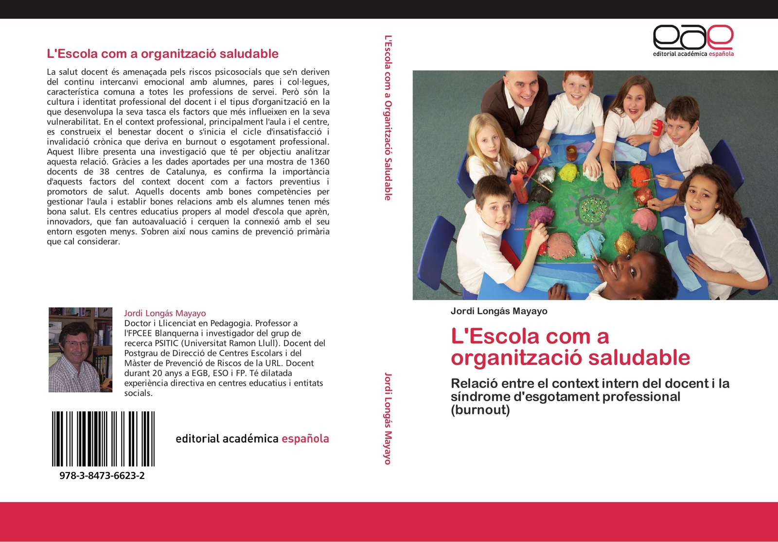 Jordi Longás Mayayo | L'escola Com A Organització Saludable |