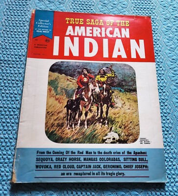 TRUE SAGA OF THE AMERICAN INDIAN VOL 1 #1-COLLECTOR'S EDITION-WINTER 1963-MAG