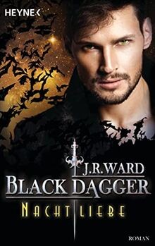 Nachtliebe: Black Dagger 38 - Roman von Ward, J. R. | Buch | Zustand gut