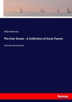 Allan Ramsay | The Ever Green - A Collection Of Scots Poems | Taschenbuch (2017)
