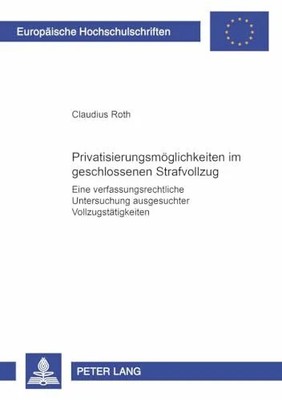 Privatisierungsmöglichkeiten Buch Peter Lang GmbH, Internationaler Verlag der