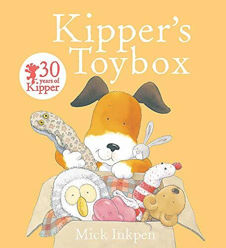 Kipper's Toybox By Mick Inkpen. 9781444923773