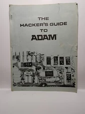 The Hacker's Guide to the ADAM with PROGRAMS on Original Tape! RARE!