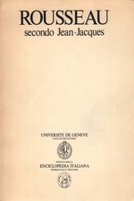 Rousseau secondo Jean-Jacques - AA.VV. [1979]