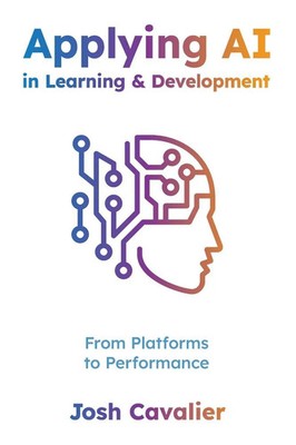 Josh Cavalier | Applying AI in Learning and Development | Taschenbuch | Englisch