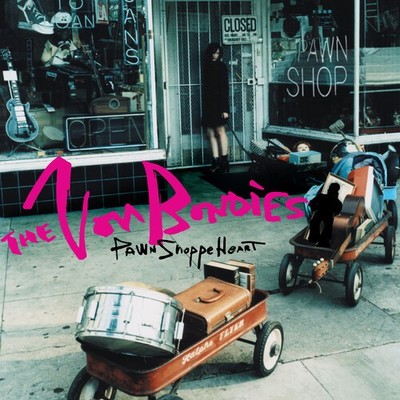 The Von Bondies - Pawn Shoppe Heart [New Vinyl LP]