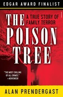 Alan Prendergast | The Poison Tree | Taschenbuch | Englisch (2018)