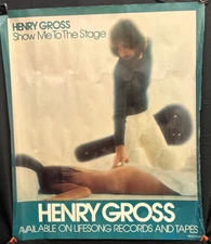 Henry Gross - Show Me To The Stage - Promo Poster Flat Litho 1977 VG- 26" x 30"