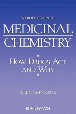 Introduction to Medicinal Chemistry: - Hardcover, by Gringauz Alex - Very Good