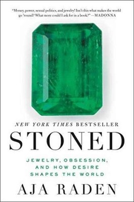 Stoned by Aja Raden (Paperback Book)