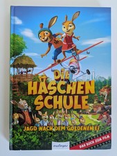 Die HÄSCHENSCHULE Jagd nach dem goldenen Ei  - Buch zum Film Ostern Osterhase