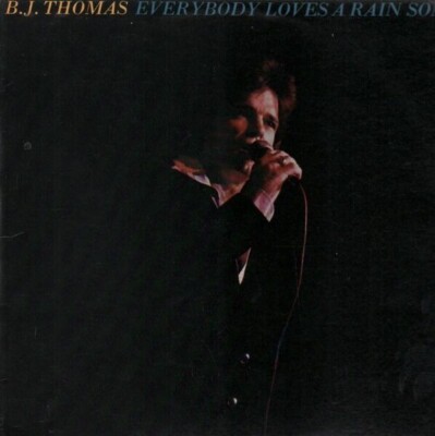 B.J. Thomas Everybody Loves A Rain Song NEAR MINT MCA Records Vinyl LP