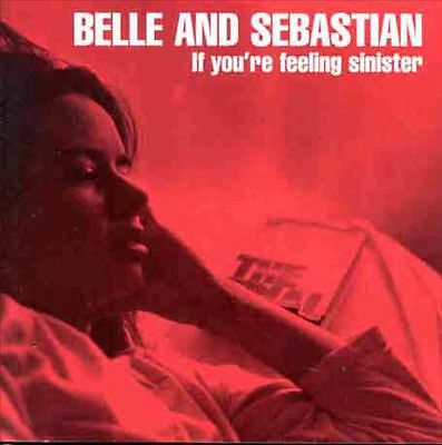 If You're Feeling Sinister by Belle & Sebastian (Record, 2007)