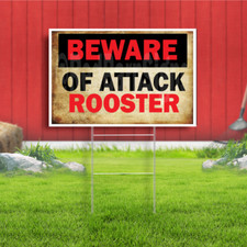 Beware Of Attack Rooster Indoor Outdoor Yard Sign