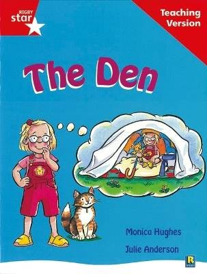 Rigby Star Guided Reading Red Level: The Den Teach