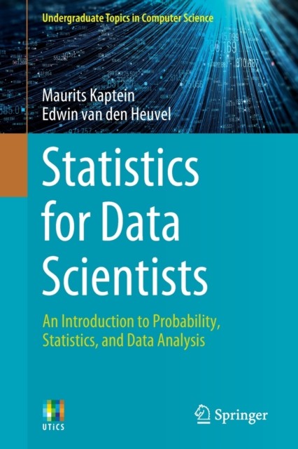 Statistics for Data Scientists: An Introduction to by Maurits Kaptein PAPERBACK - Image 4