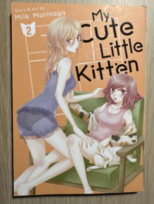 My Cute Little Kitten (Book 2), by Milk Morinaga