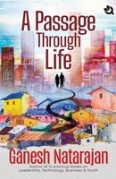 Ganesh Natarajan | A Passage Through Life | Taschenbuch | Englisch (2023)