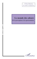 Le Monde Des Odeurs De La Perception à La RepréSentation Celine Manetta (U. A.)