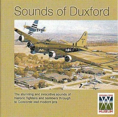SOUNDS OF DUXFORD Take offs flypasts aerobatics CD - Like New