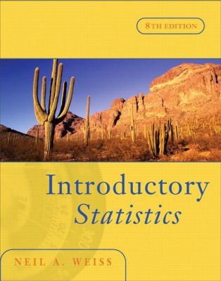 Introductory Statistics by Neil A. Weiss