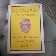 1965 Mr Gillray The Caricaturist Draper Hill First Edition Dust Wrapper HB 