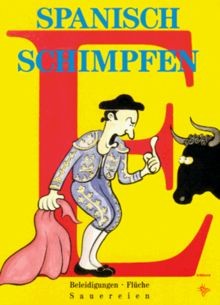 Spanisch schimpfen. von Humann, Klaus | Buch | Zustand sehr gut