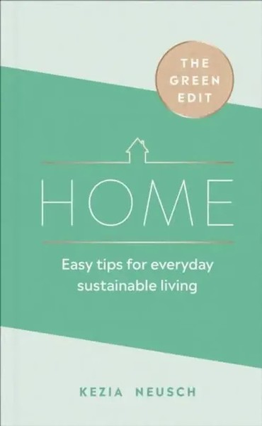Kezia Neusch | The Green Edit: Home | Buch | Englisch (2020) | Gebunden-image