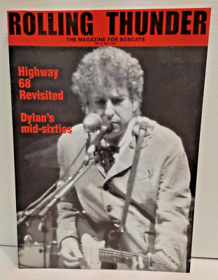   BOB DYLAN ''Rolling Thunder'' Fan Magazin for Bobcats, #13 Mai 1998 - Vintage