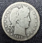 1912 Barber Quarter Silver Circulated Uncertified US Coin
