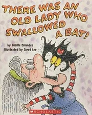 There Was an Old Lady Who Swallowed a Bat! - Paperback - GOOD
