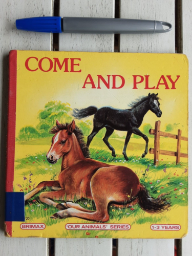 Come and Play. Board book 1984. A Brimax  our animals series book. - Picture 1 of 5