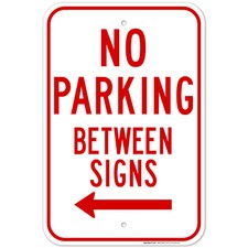 No Parking Between Signs with Left Arrow Sign,