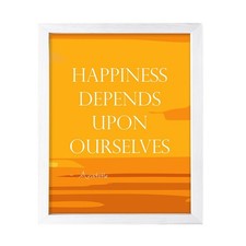 Happiness Depends Upon Ourselves - Aristotle, Inspirational Wall Art