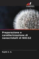 Rejith S. G. | Preparazione E Caratterizzazione Di Nanocristalli Di Nio:S2