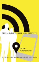Miyase Christensen (U. A.) | Media, Surveillance And Identity | Taschenbuch