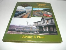 READING LINES TRACKSIDE ANTHRACITE COUNTRY,KANTNER,TRAIN RR