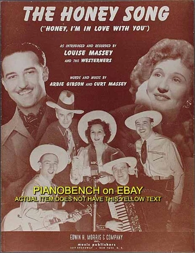 1942 HONEY SONG Louise Massey & Westerners NBC RADIO Gibson SHEET MUSIC Cowboy
