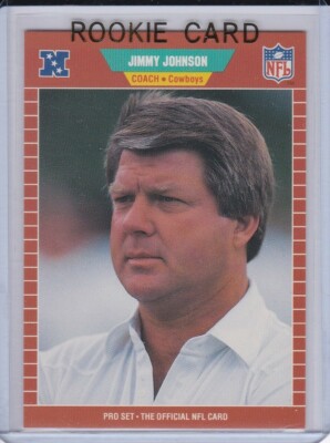 Jimmy Johnson Rookie Card JIMMY JOHNSON ROOKIE CARD 1989 Pro Set Football DALLAS COWBOYS NFL ...