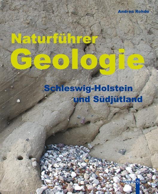 Thumbnail - Naturführer Geologie | Schleswig-holstein Und Südjütland | Andrea