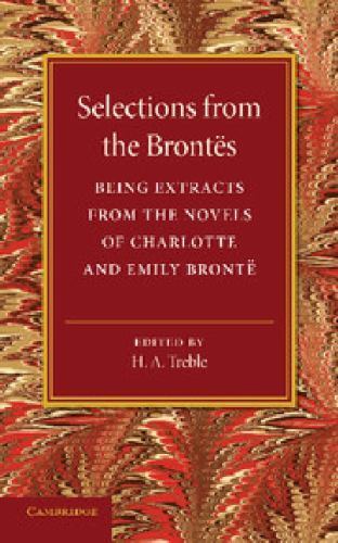 Selections from the Brontës Brontë Brontë Treble Paperback 9781107689602