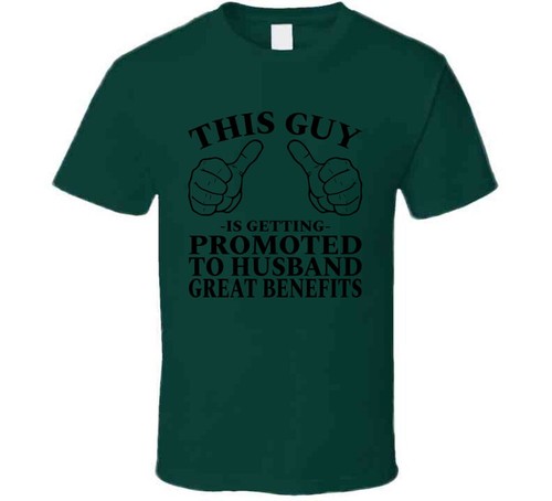Wedding Getting Married Sayings, Promoted To Husband Great Benefits Gift T Shirt - Picture 3 of 8