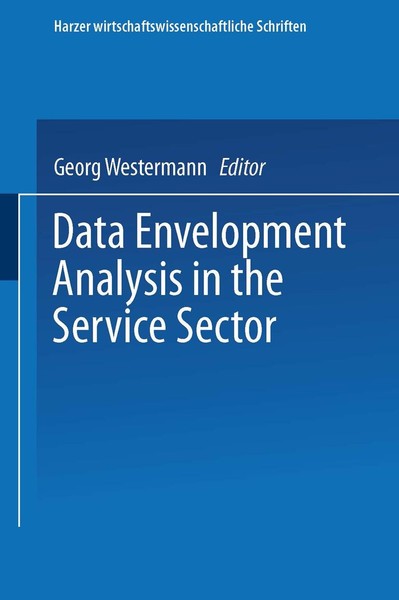 Data Envelopment Analysis In The Service Sector Georg Westermann-image