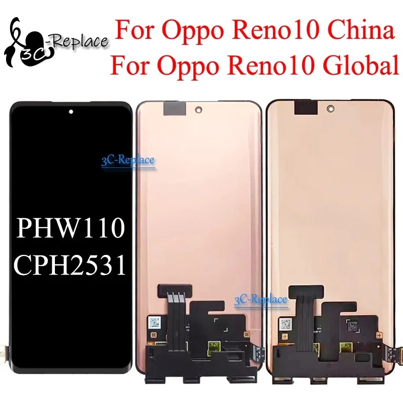 For Oppo Reno10 Global CPH2531 Reno 10 China PHW110 LCD Display 