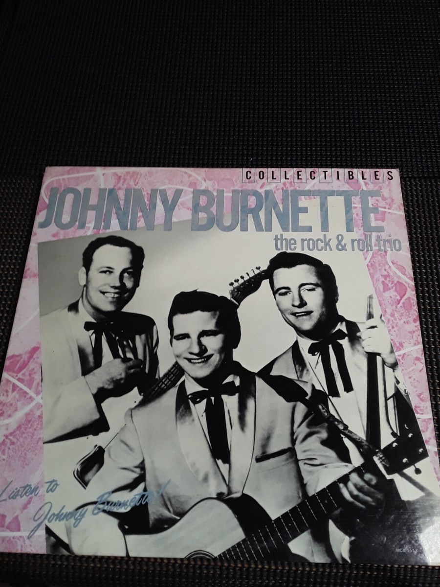 Johnny Burnette & the Rock & Roll Trio Listen To Johnny Burnette