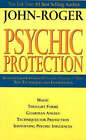 Psychic Protection by John Roger (Paperback, 1998)